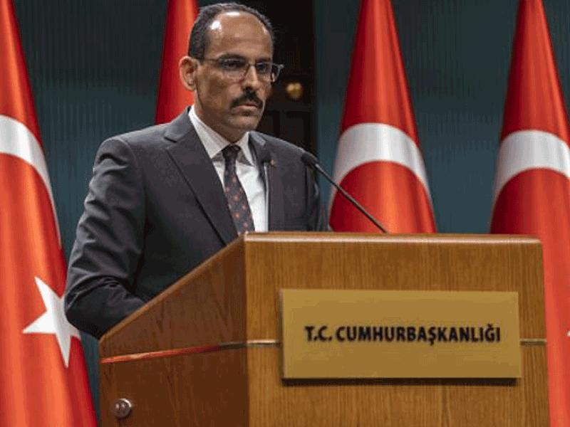 المتحدث باسم الرئاسة التركية إبراهيم قالن